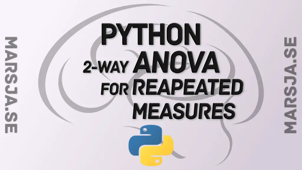 2-way ANOVA for repeated measures in Python