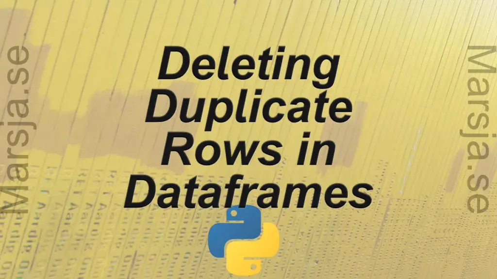Deleting duplicate rows using Pandas drop_duplicates