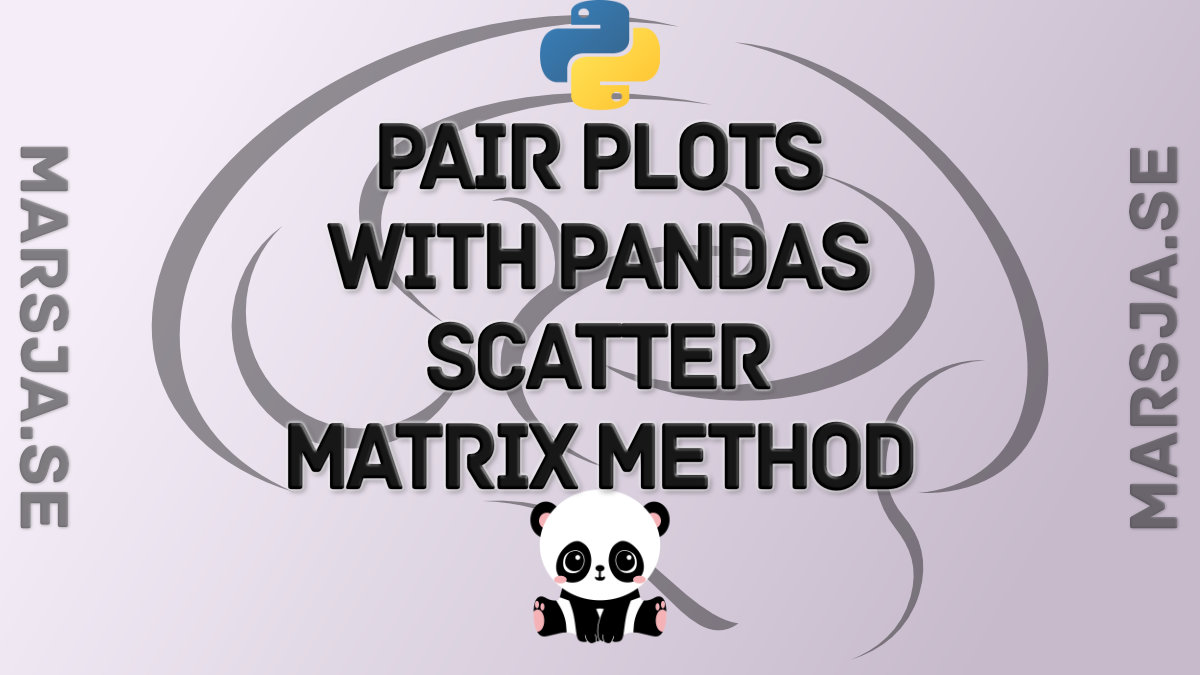 scatter matrix pair plot pandas