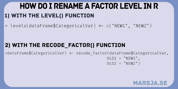 how you can rename factor levels in two ways