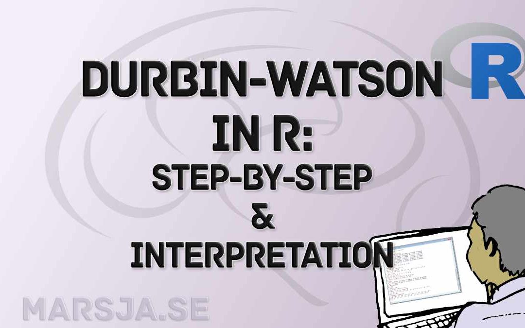 Durbin Watson Test in R: Step-by-Step incl. Interpretation