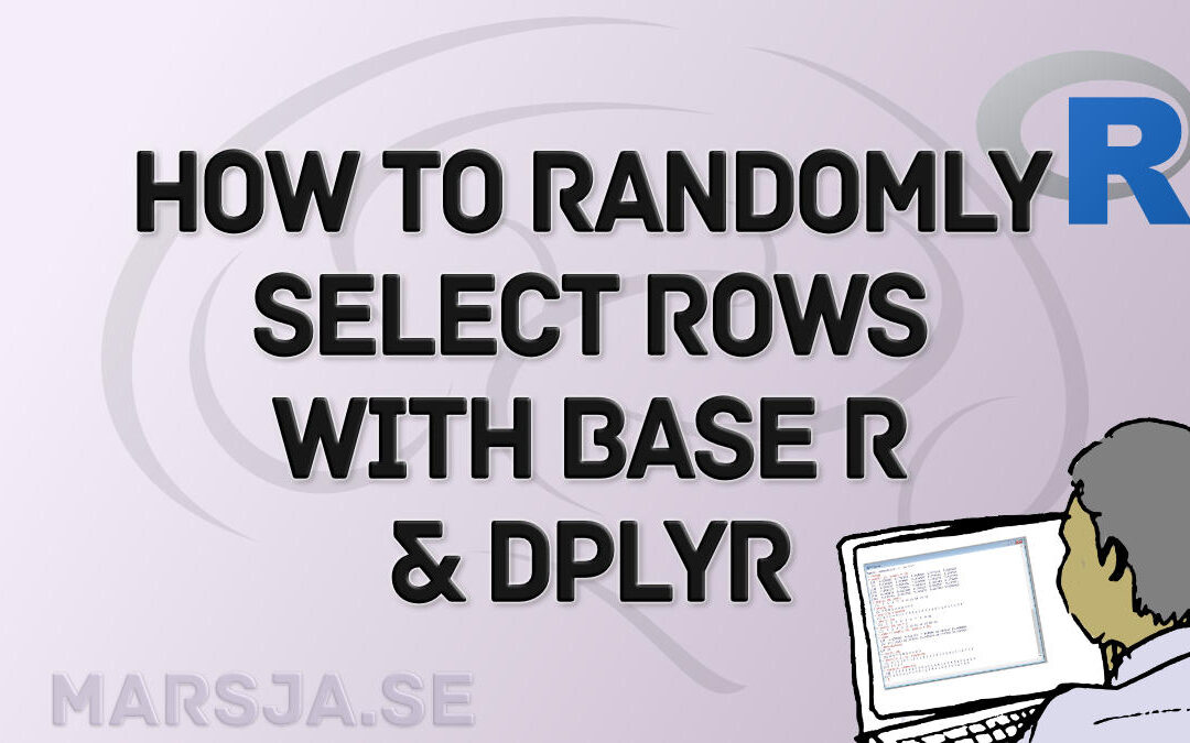 How to Randomly Select Rows in R – Sample from Dataframe