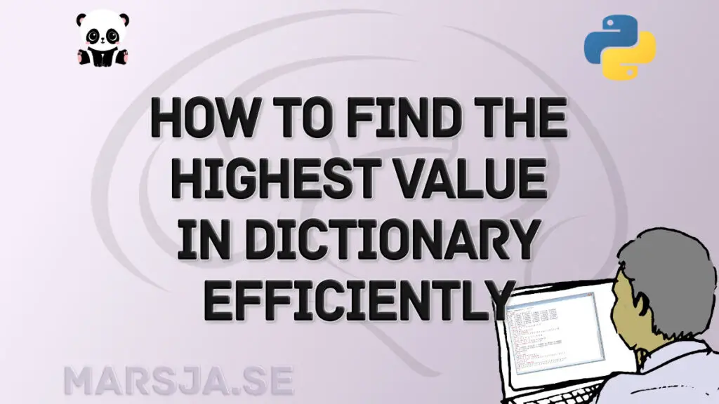 get highest value from dictionary Python