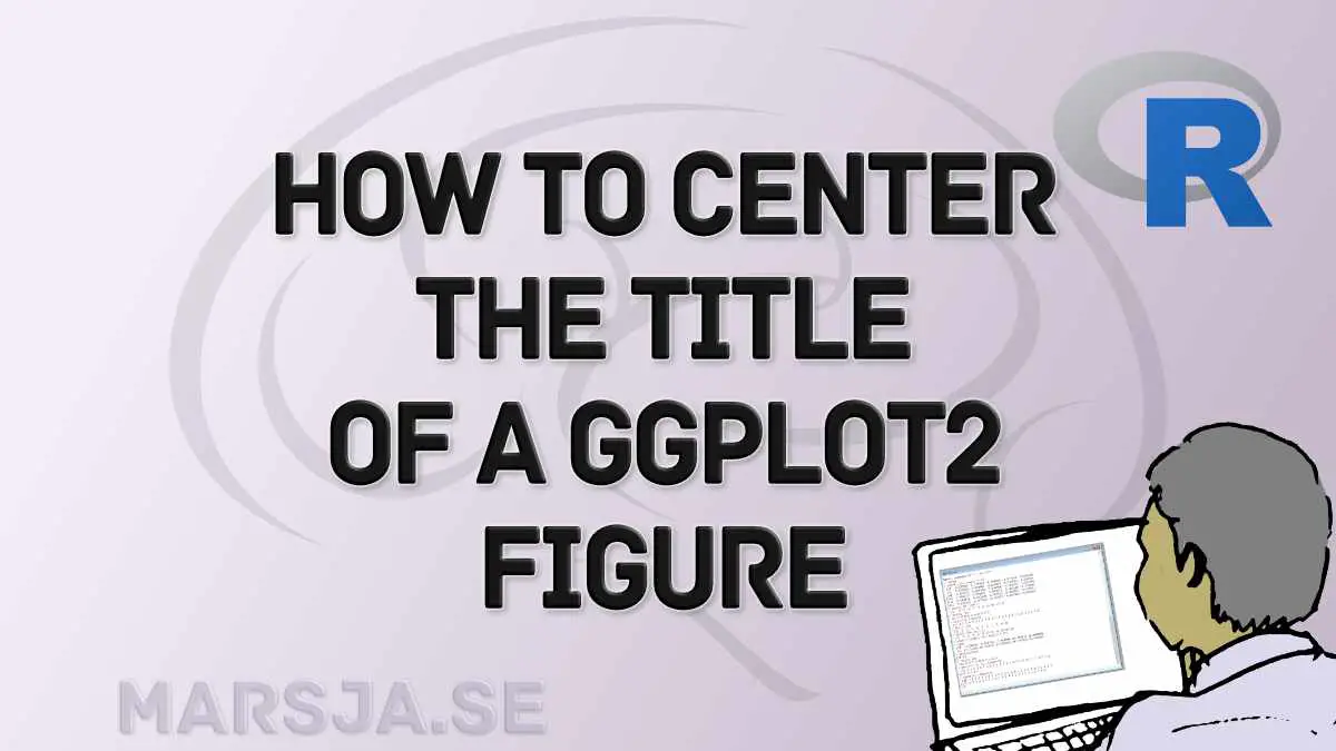 ggplot center title